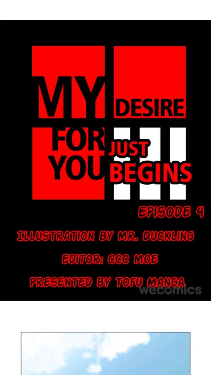 My Desire For You Just Begins-Chapter 4